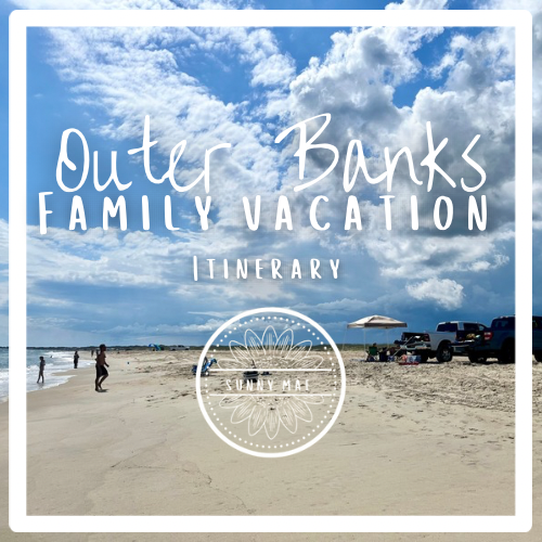 outer bank family vacation itinerary